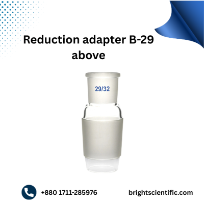 Reduction Adapter B-29 (Above) – Laboratory Glassware Connector